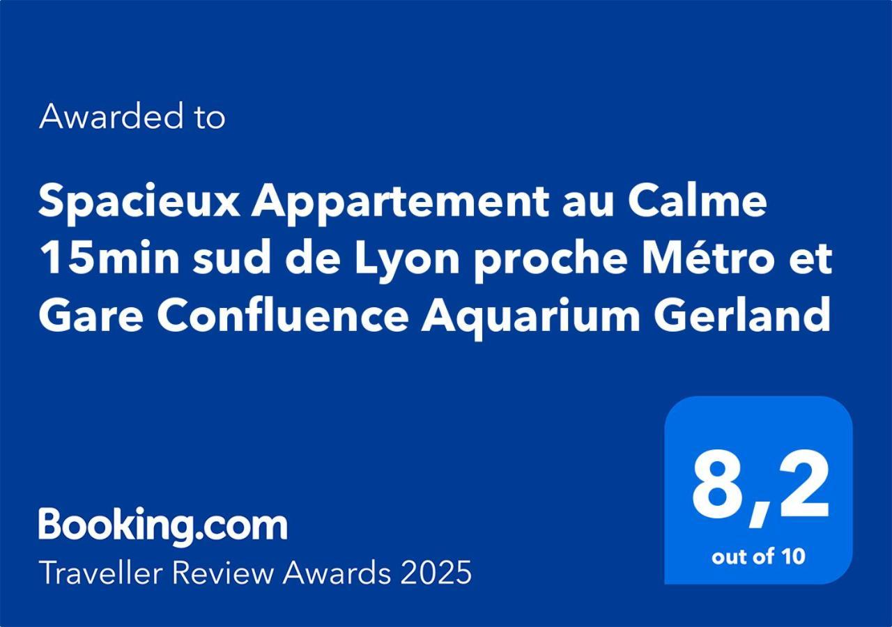Spacieux Appartement Au Calme 15Min Sud De Lyon Proche Metro Et Gare Confluence Aquarium Gerland ウラン エクステリア 写真